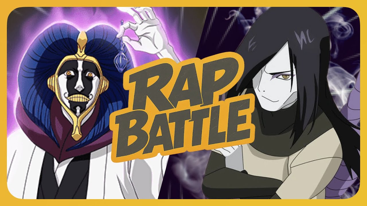 Mayuri vs Orochimaru Rap Battle (Bleach VS Naruto)