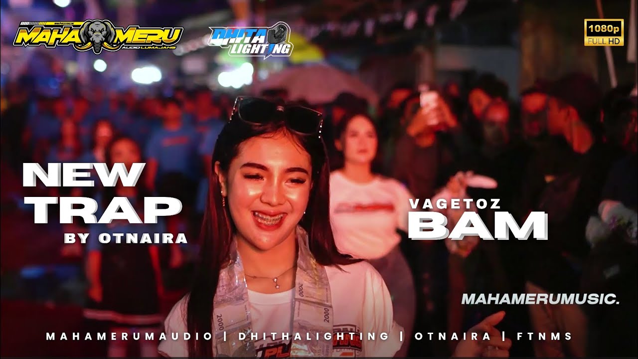 DJ PARTY VAGETOS - BAM X OTNAIRA JINGGLE MAHAMERU AUDIO LUMAJANG TERBARU