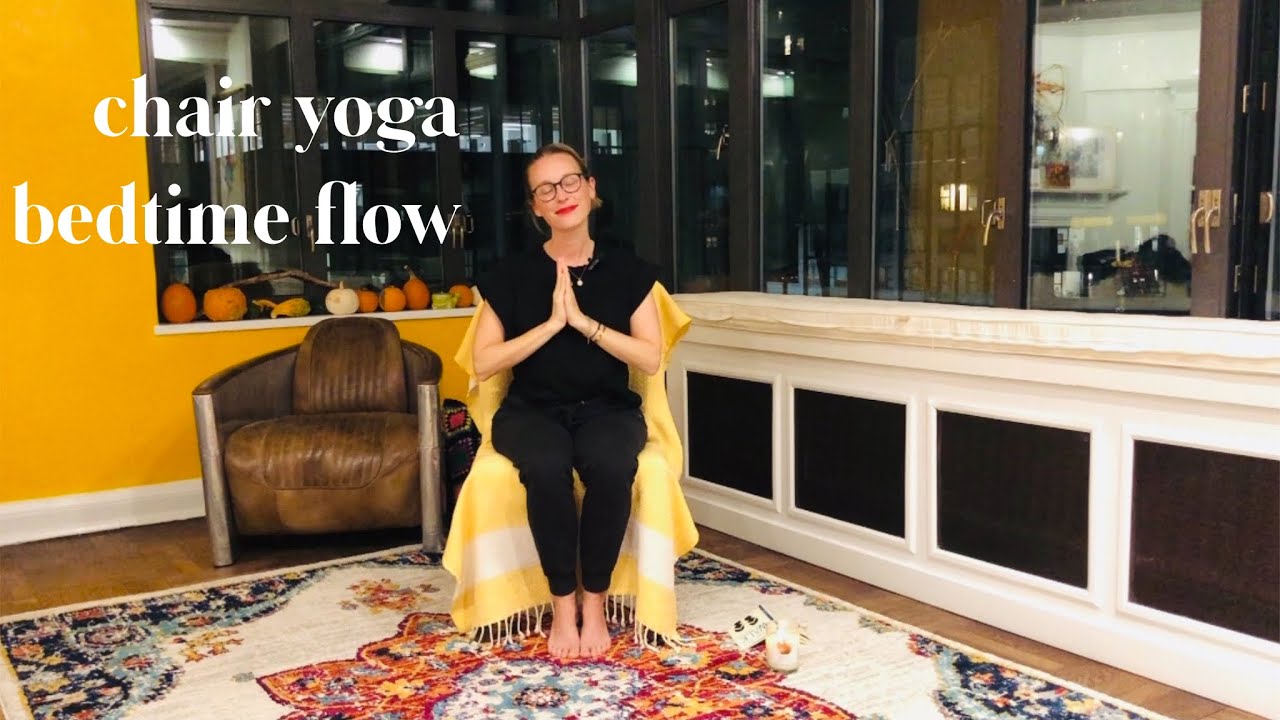 Chair Yoga Bedtime Flow (19 minutes)