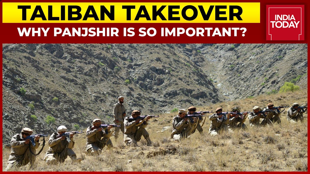 Why Panjshir Is So Important? Learn About Relevance Of This Afghan Province Here | Taliban Takeover