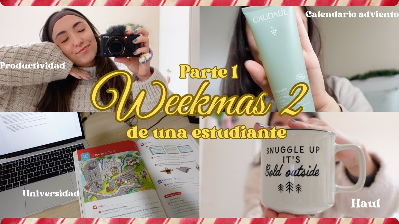 WEEKMAS 2:  Días de disciplina, productividad, haul de compras...