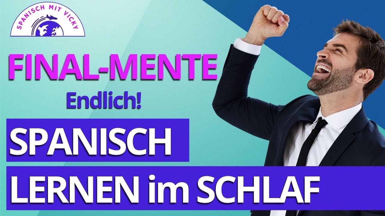 🎯10 wichtige ADVERBIEN mit MENTE & praktische Beispiele| Spanisch/Deutsch
