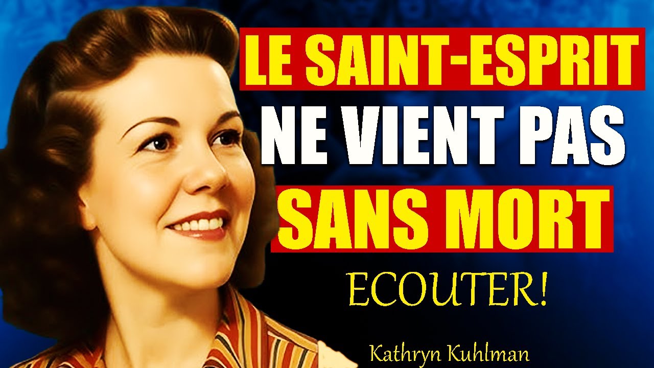 💥« Pourquoi tant de chrétiens n’expérimentent pas la puissance du Saint-Esprit » //Kathryn Kuhlman