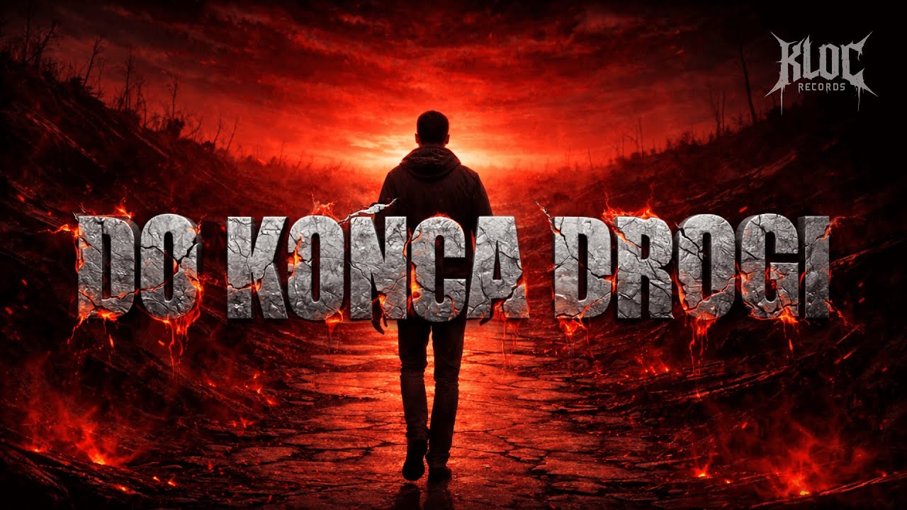 Do Końca Drogi - (prod. Kloc Records) Muzyka do Auta