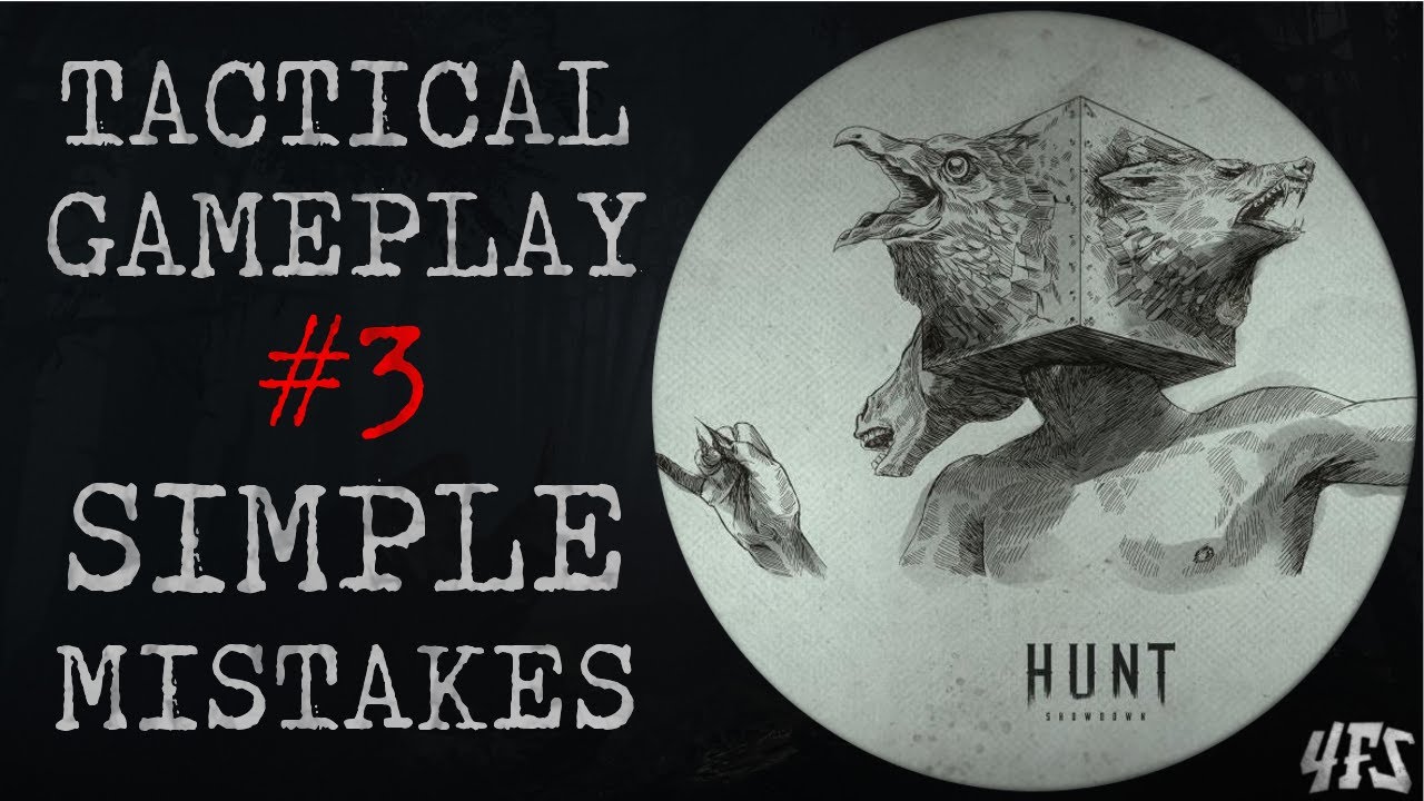 Hunt Showdown: Avoiding Simple Mistakes - Tactical Gameplay #3