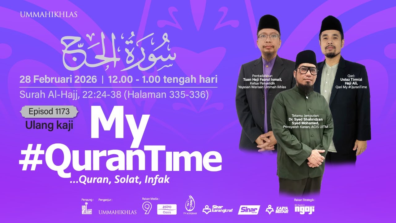(Ulangan) Ep 1173 My #QuranTime 2.0 Sabtu 28 Feb 2026 Ulang Kaji M/S 335-336 Bersama Tokoh Ilmuan