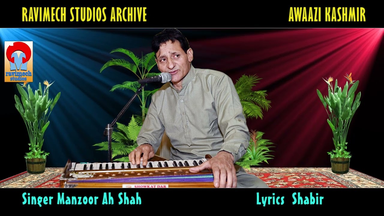 VACH MYA CHU RAATI RATAS SINGER M A SHAH LYRICS SHABIR FROM RAVIMECH STUDIOS