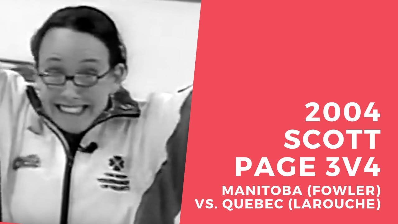 2004 Scott Tournament of Hearts - Page 3v4 - Fowler (MAN) vs. Larouche (QUE)