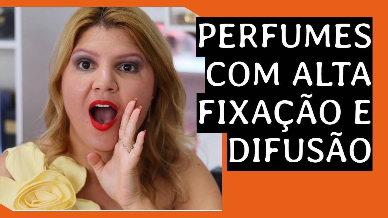PERFUMES COM ALTA FIXAÇÃO E DIFUSÃO - IMPORTADOS, NACIONAIS E INSPIRADOS