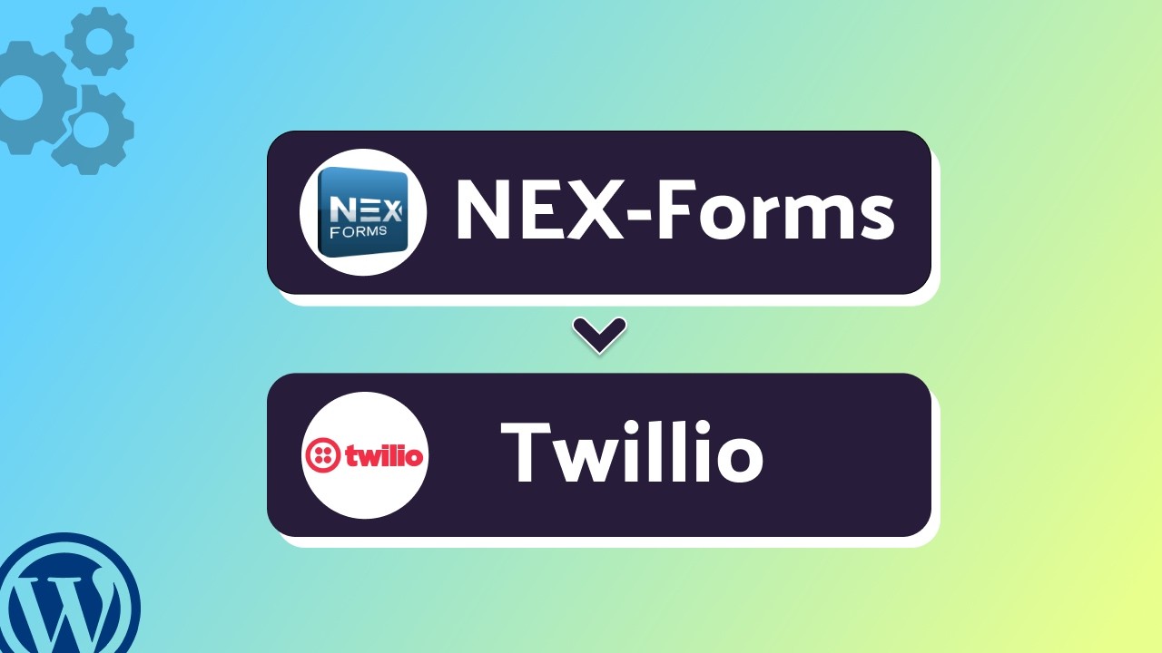 How to Integrate NEX Forms with Twilio Using Bit Integrations | Send SMS After Form Submission
