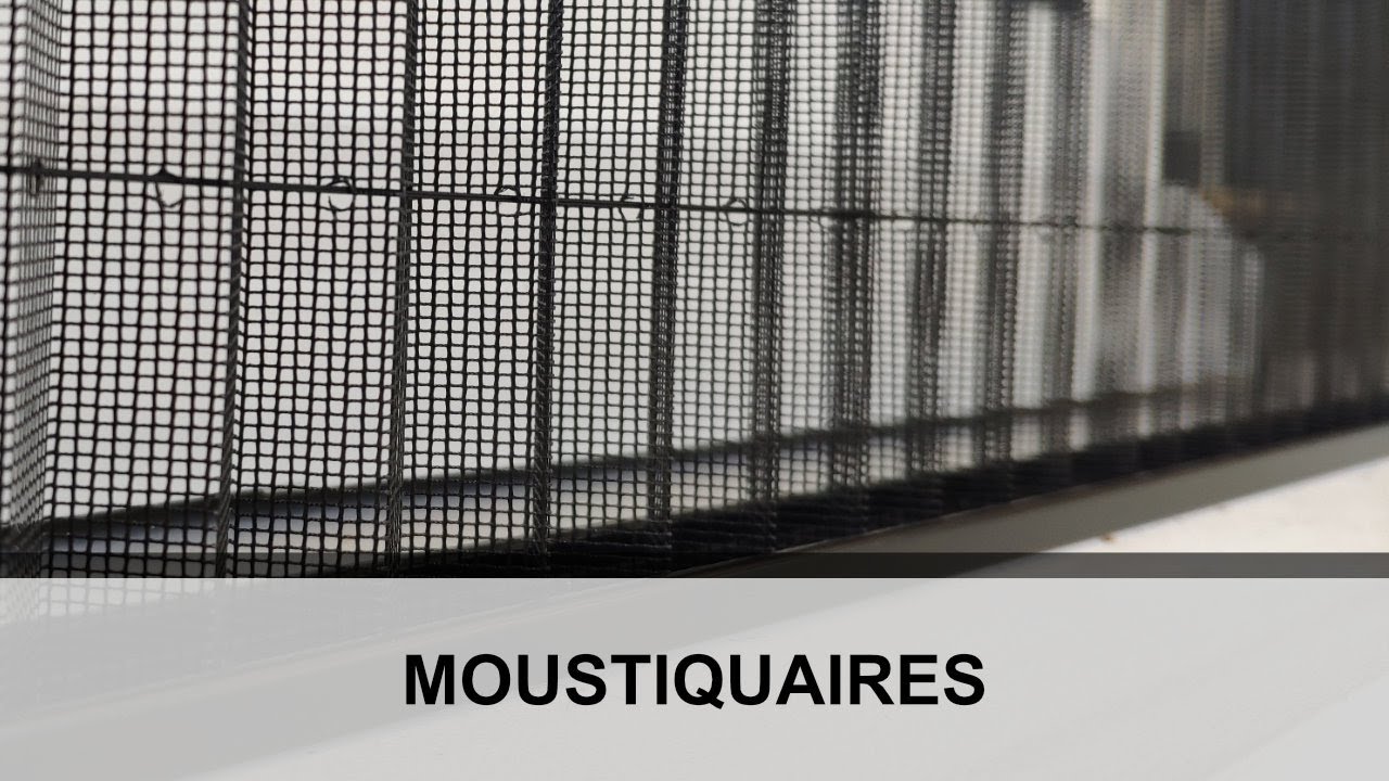 Les moustiquaires