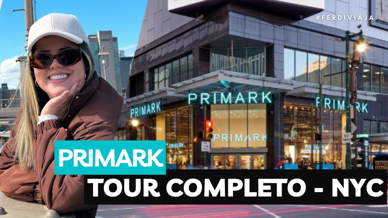 TOUR COMPLETO NA PRIMARK DE NEW YORK (EUA)  |  VALE A PENA?   |   #FerdiViaja