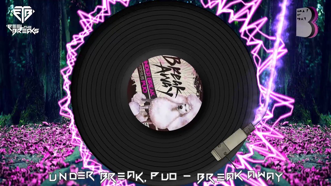 Under Break, Puo - Break Away (Original Mix)