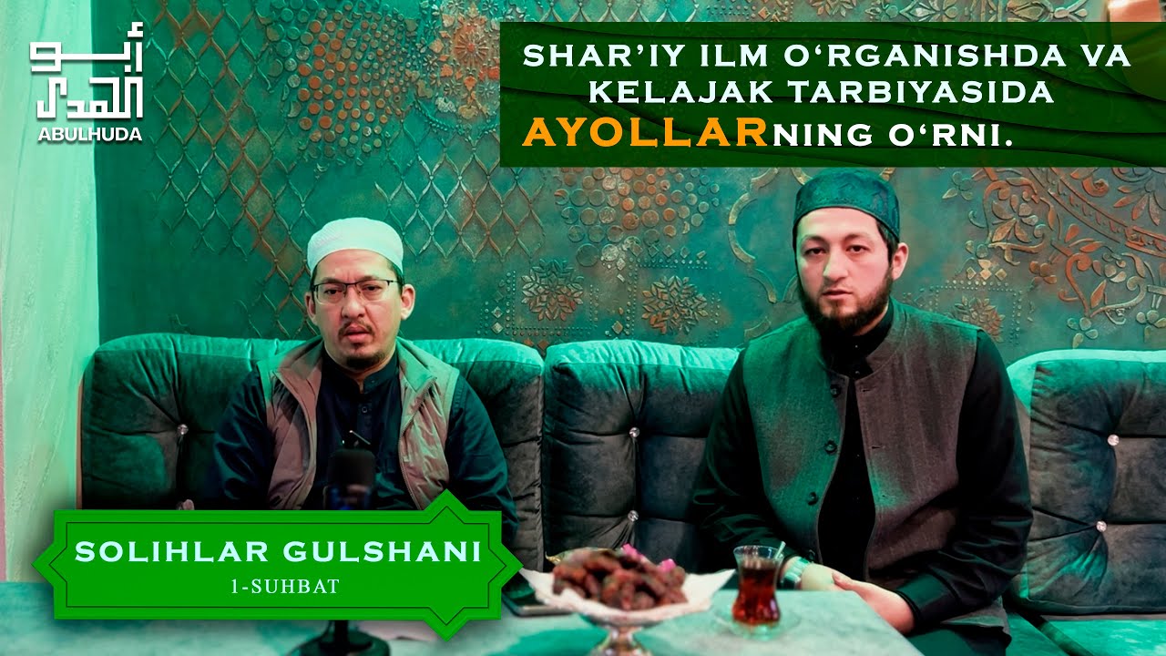 Solihlar gulshani.   1-suhbat