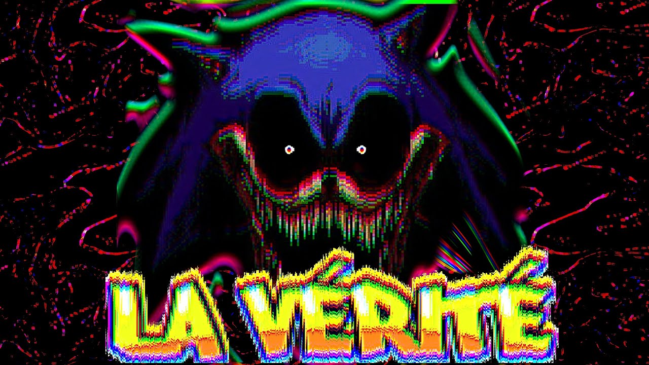 La VÉRITÉ sur SONIC.EXE