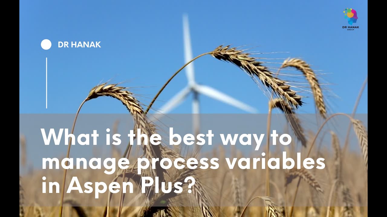What is the best way to manage process variables in Aspen Plus