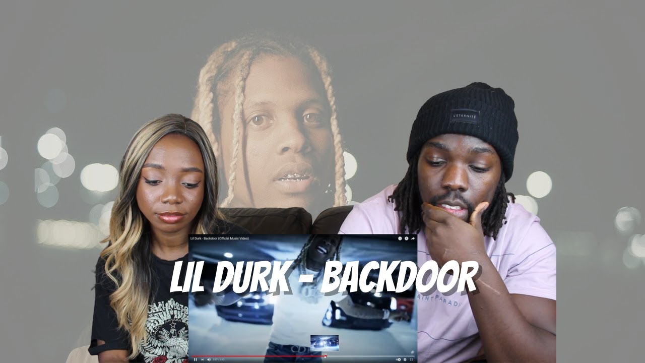 Lil Durk - Backdoor (Official Music Video) - REACTION VIDEO