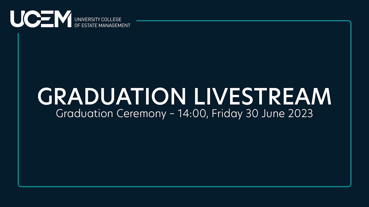 UCEM Graduation Ceremony — 14:00, Friday 30 June 2023