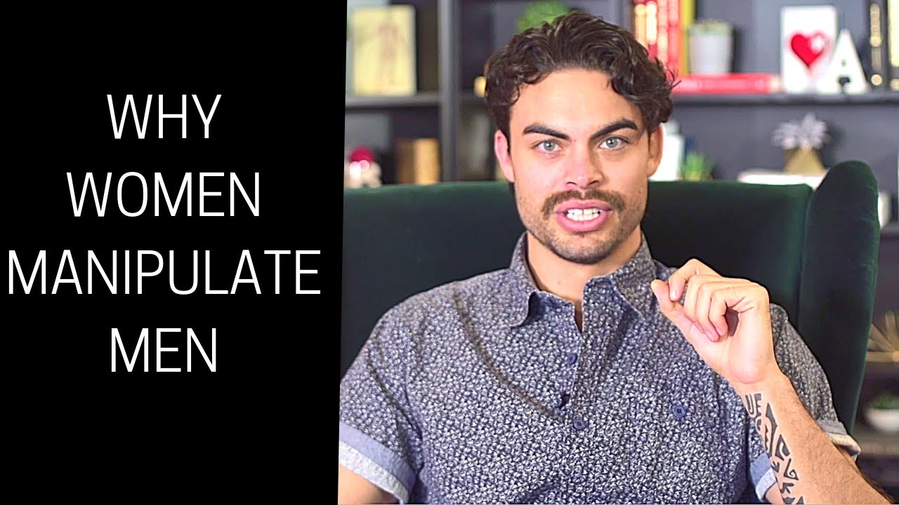 How to deal with manipulative women