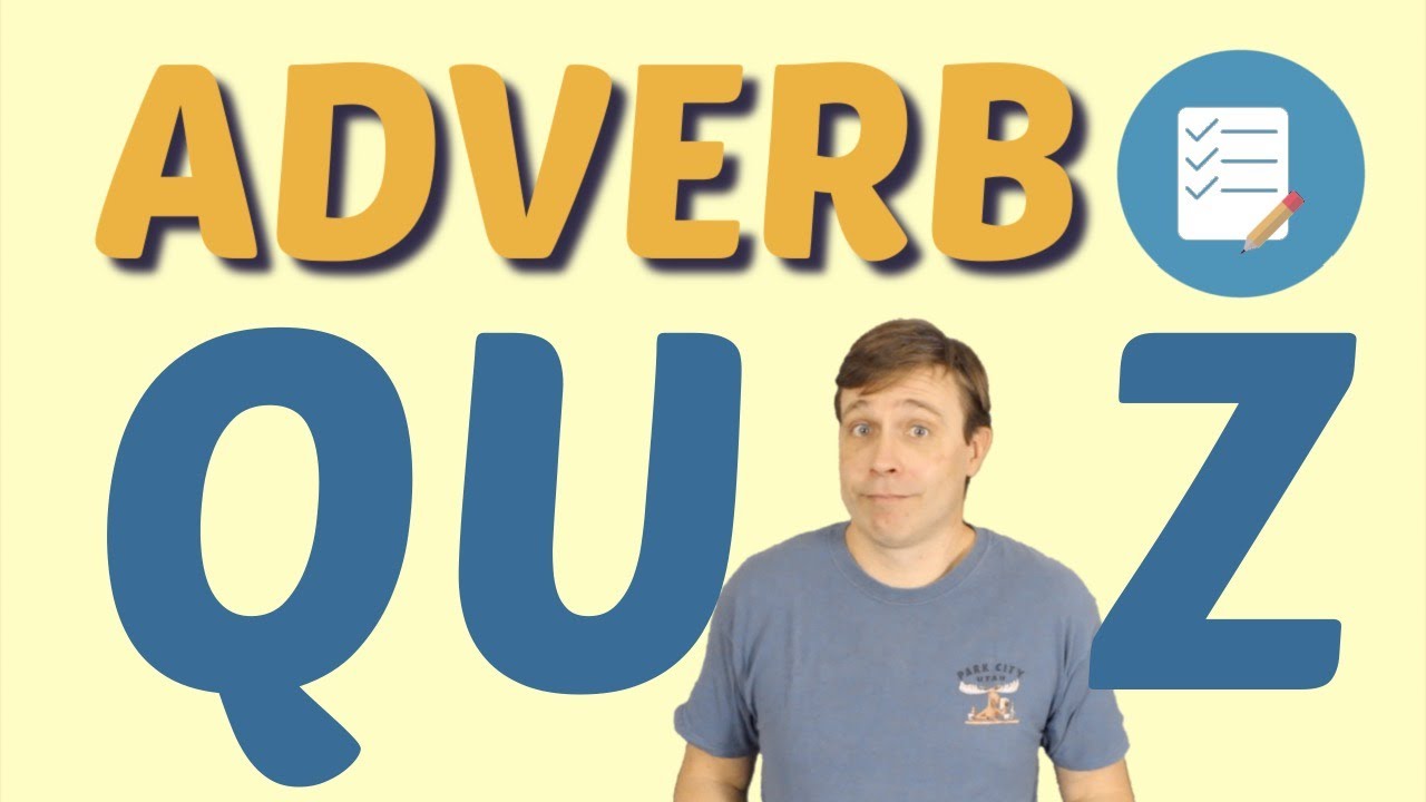 SUPER-USEFUL ADVERBS | Take the quiz to become an adverb all-star! 📝