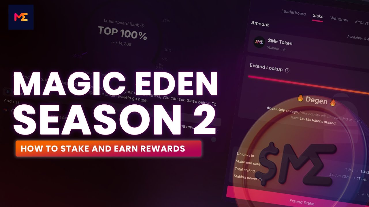 How to Stake $ME on Magic Eden & Earn Rewards (Season 2 Beginner&rsquo;s Guide)
