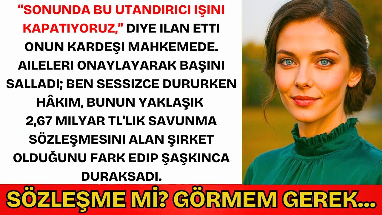 Ailem Beni Mahkemeye Götürdü — Sonra Hakim Şirketimin Adını Tanıdı...