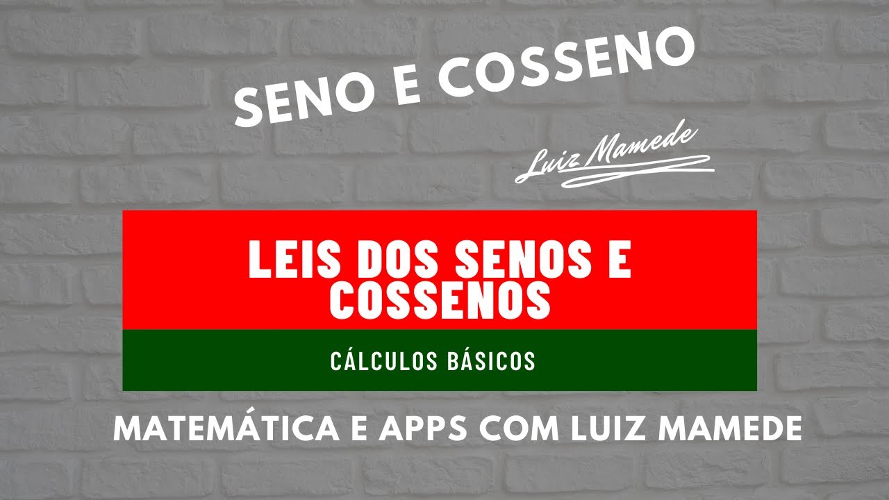 Lei do Seno e do Cosseno