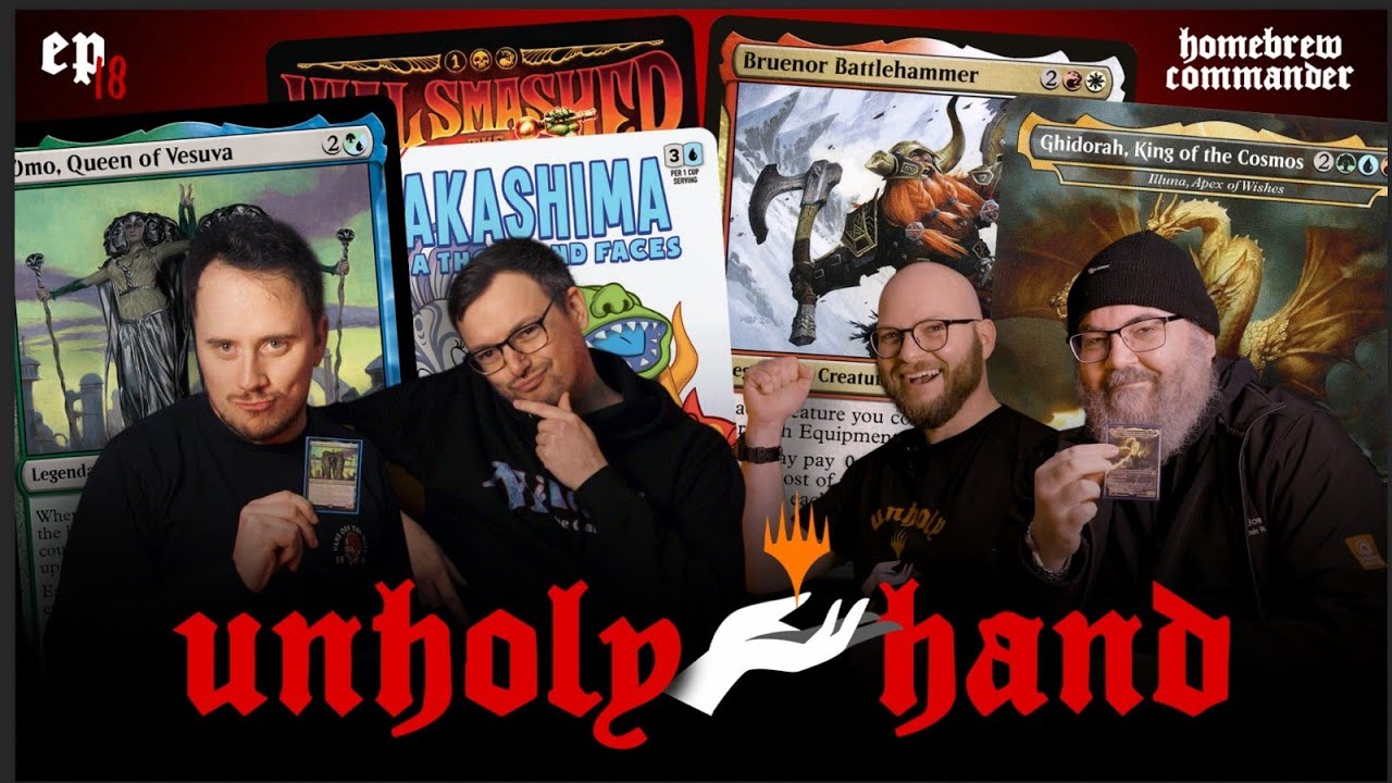 CARD DRAW CHAOS I UNHOLY HAND #18 I Omo vs Vial Smasher x Sakashima vs Bruenor vs Illuna