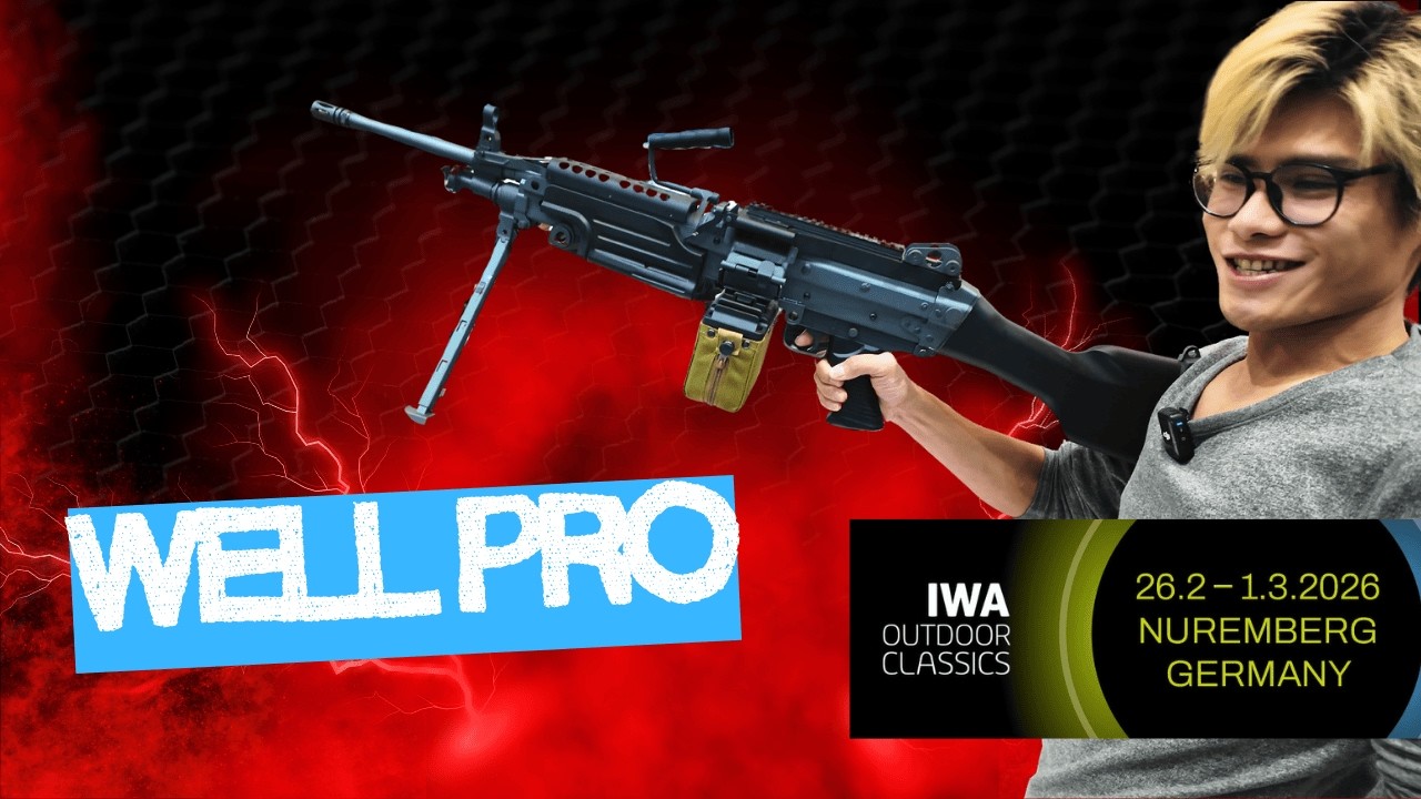 Airsoft - IWA 2026 - Les nouveautés Well Pro [FR sub]