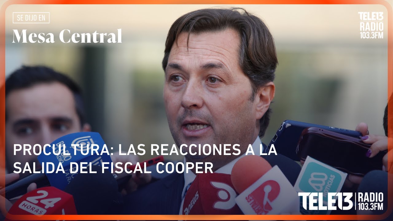 La salida del fiscal Cooper del caso Procultura | Lo más importante en Mesa Central