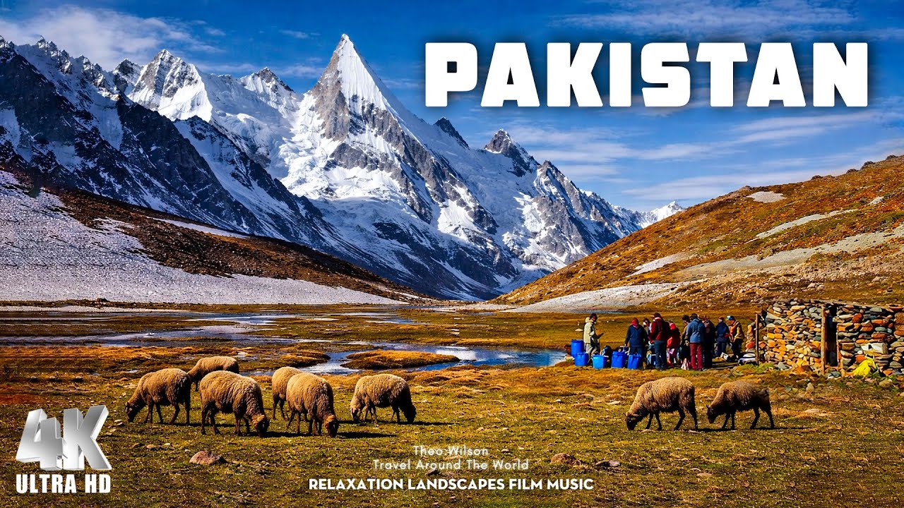 Pakistan 4K - Pakistan's Hidden Gem - Majestic Northern Landscapes (Scenic Relaxation Film)