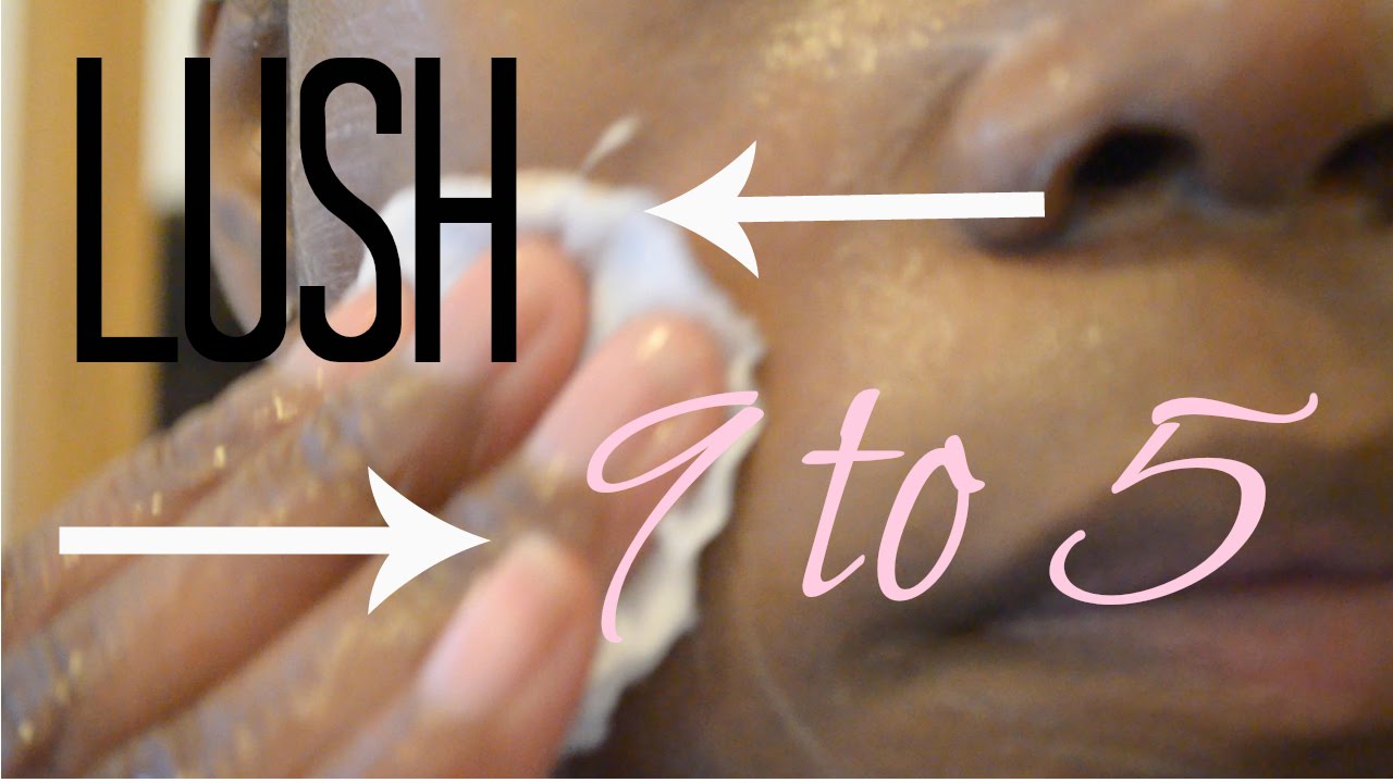 Lush 9 to 5 Review