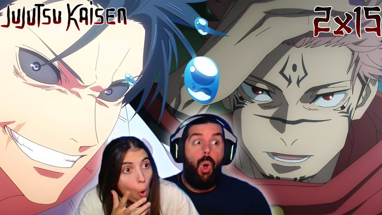 ¡SUKUNA HA VUELTO! - REACCIÓN 2X15 JUJUTSU KAISEN