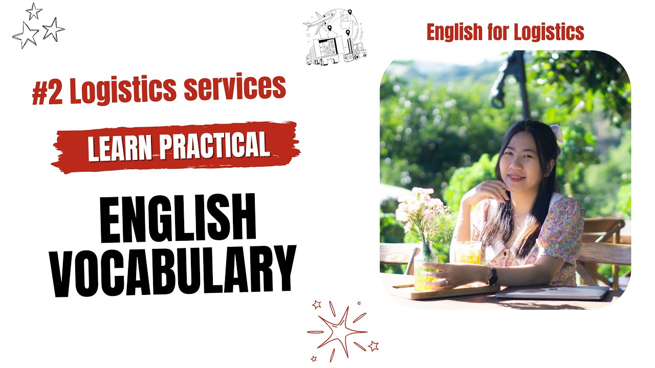 Logistics English: Learn Practical English Vocabulary - #2 Logistics Services