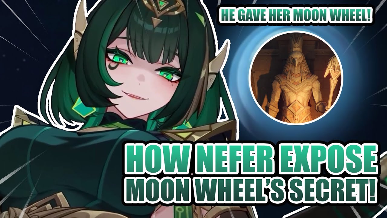 Nefer EXPOSED THE TRUTH of Moon Wheels?! | Theories and Analysis | Genshin Impact Luna 2