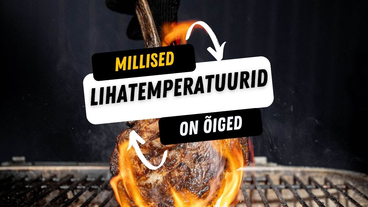BBQ Ässad: Lihade sisetemperatuurid
