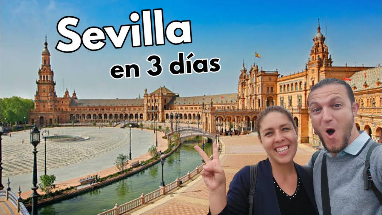 SEVILLA en 3 días ¿La Ciudad más Bonita del Mundo? 📌 GUÍA DE VIAJE (4K) Andalucía - España