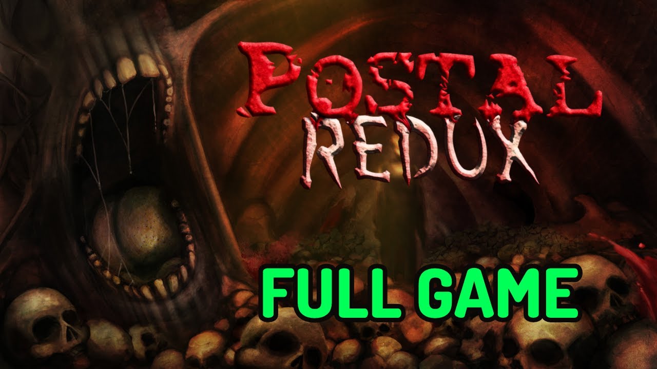 Postal Redux - Full Game / Complete Playthrough Gameplay Longplay