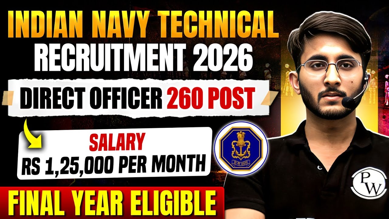 Indian Navy Technical Recruitment 2026 | Direct Officer Post | Final Year Eligible | Full Details