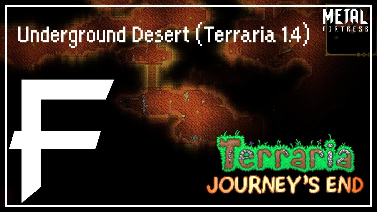 Underground Desert (Terraria 1.4) [Metal Remix] || Metal Fortress