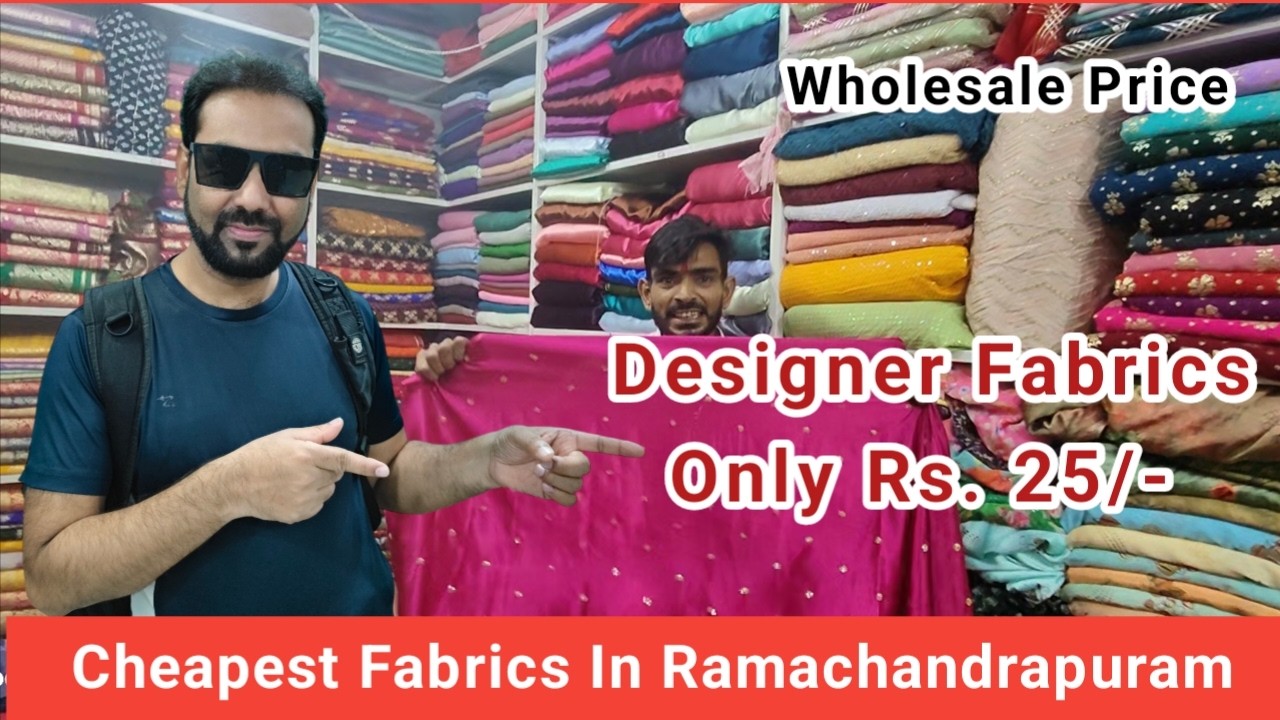 Designer Fabrics Only 25rs l Cheapest Fabric and Sarees l Srirampura l Ramachandrapuram!!!