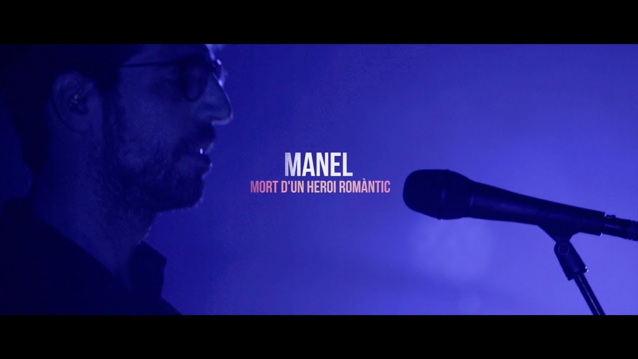 Manel - Mort d'un heroi romàntic al Razzmatazz (oficial)