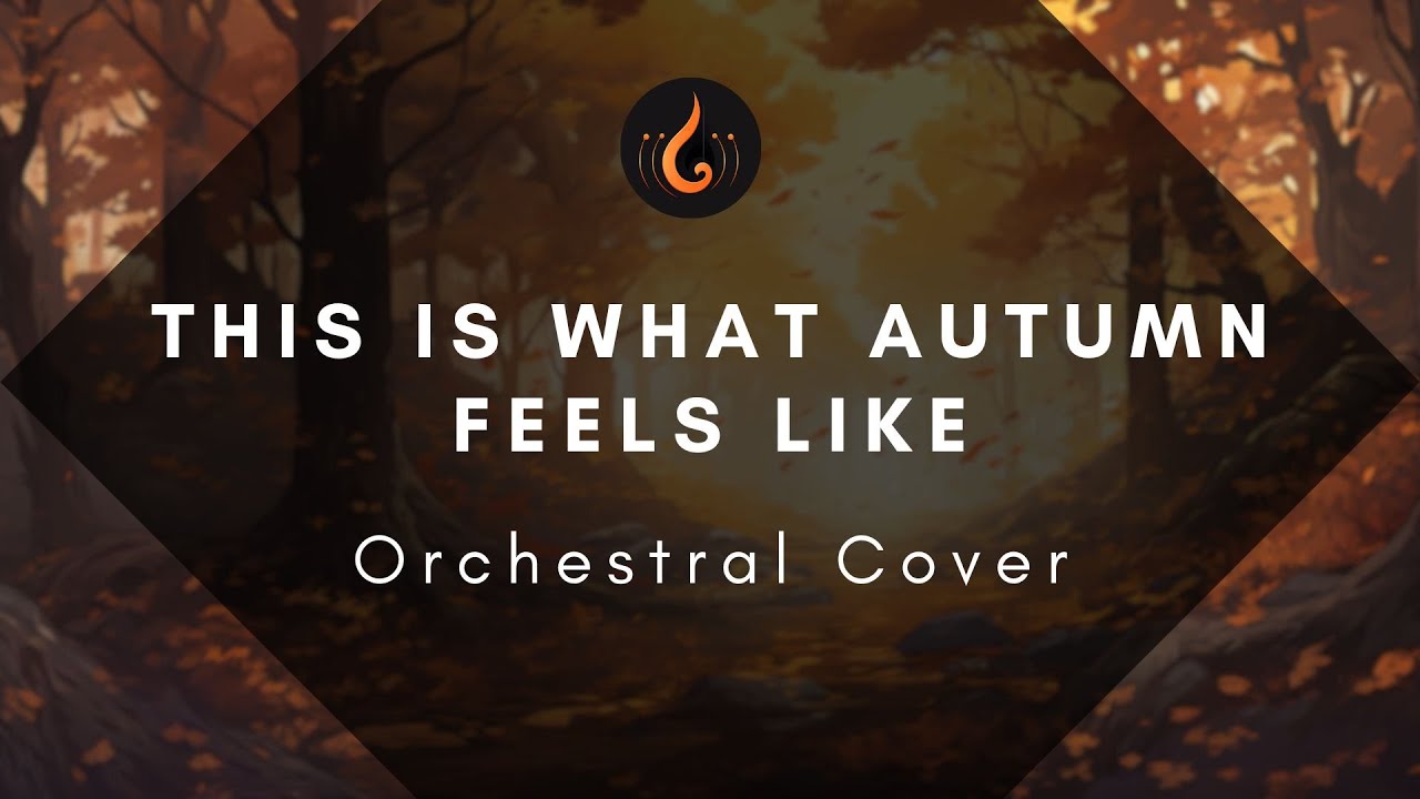 this is what autumn feels like - JVKE [Orchestral Cover]