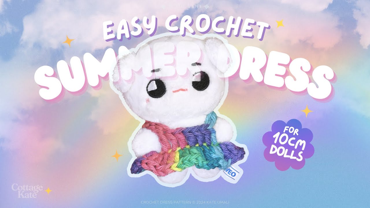 Easy Crochet 🌈 Dress 👗 for dolls | CottageKate