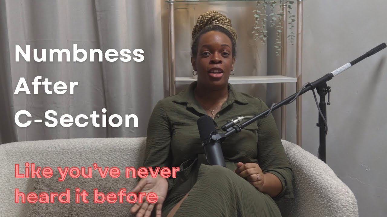 Numbness After C-Section, What Your Body Is Protecting You From