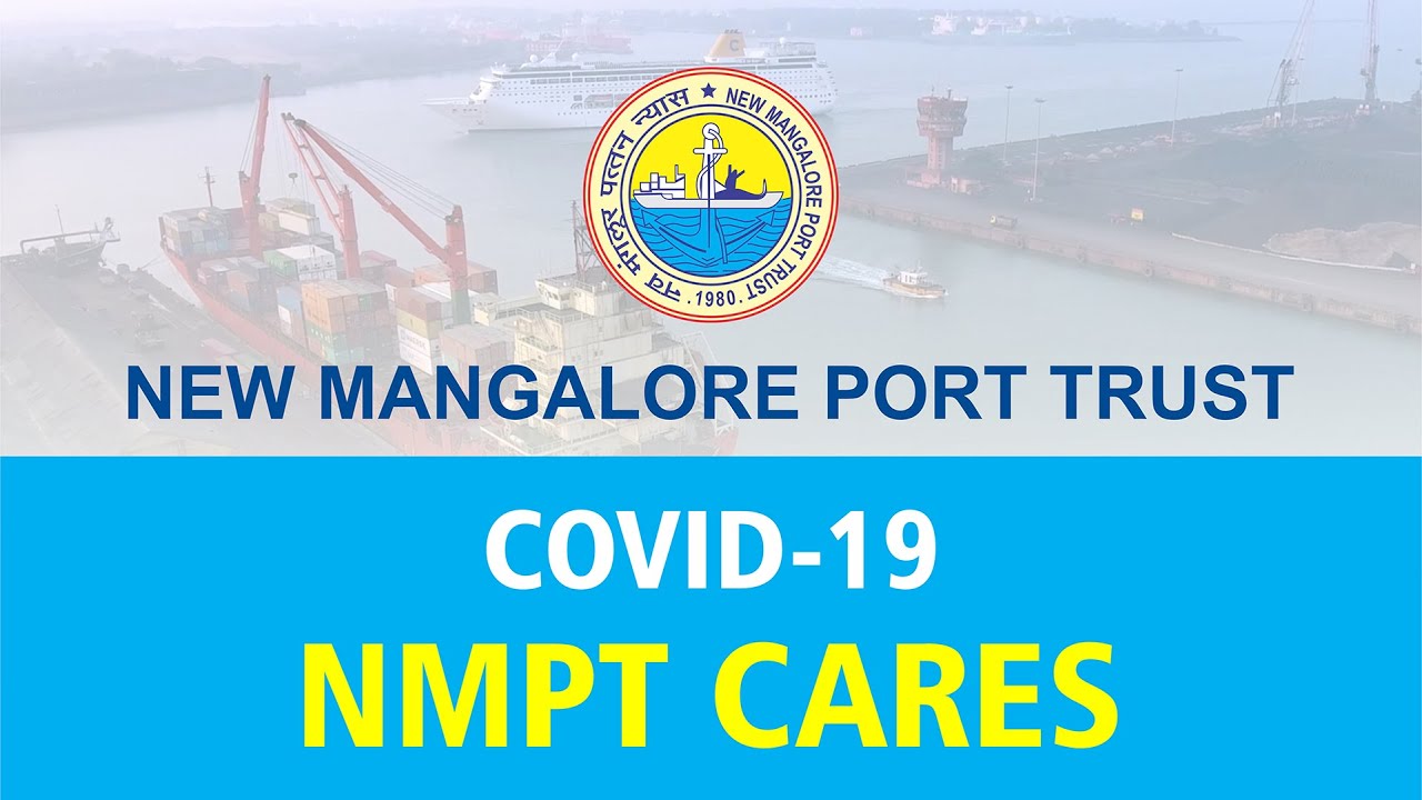 COVID-19 | NMPT CARES | NEW MANGALORE PORT TRUST