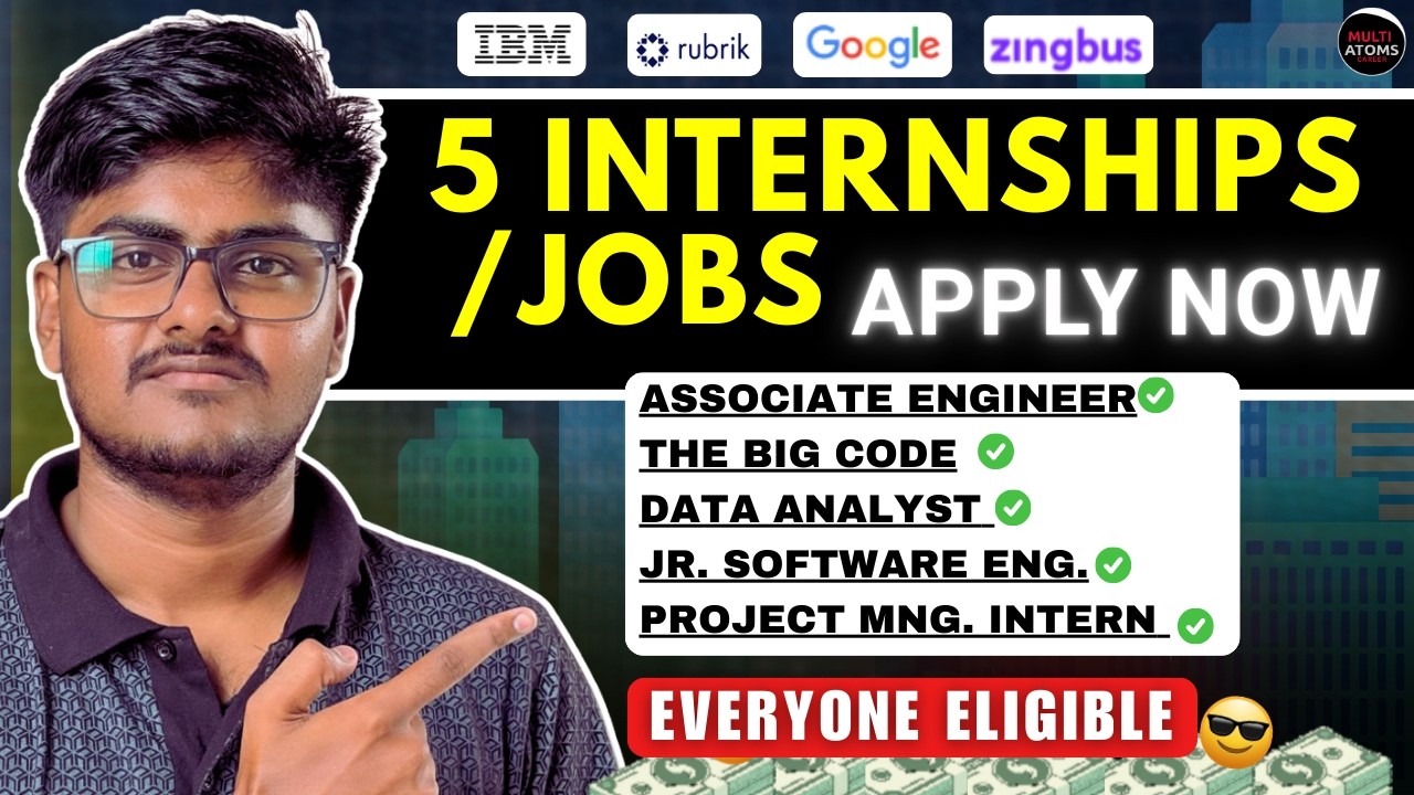 5 Internship Opportunities | Everyone Eligible | Software Eng. Interns | Data Analyst | Multi Atoms