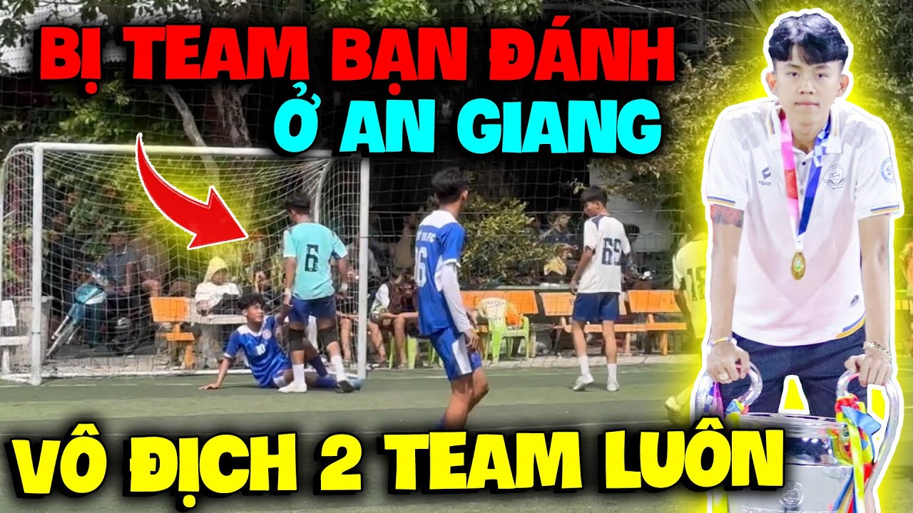 Vlog | Quý11N Bị Team Bạn Đánh Ở An Giang , Làm Hại Vô Địch 2 Team Luôn ??