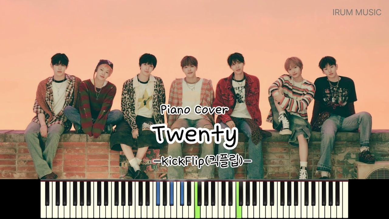 [Piano Cover] KickFlip (킥플립) - Twenty | 피아노 연주 1시간 듣기 | 피아노 악보