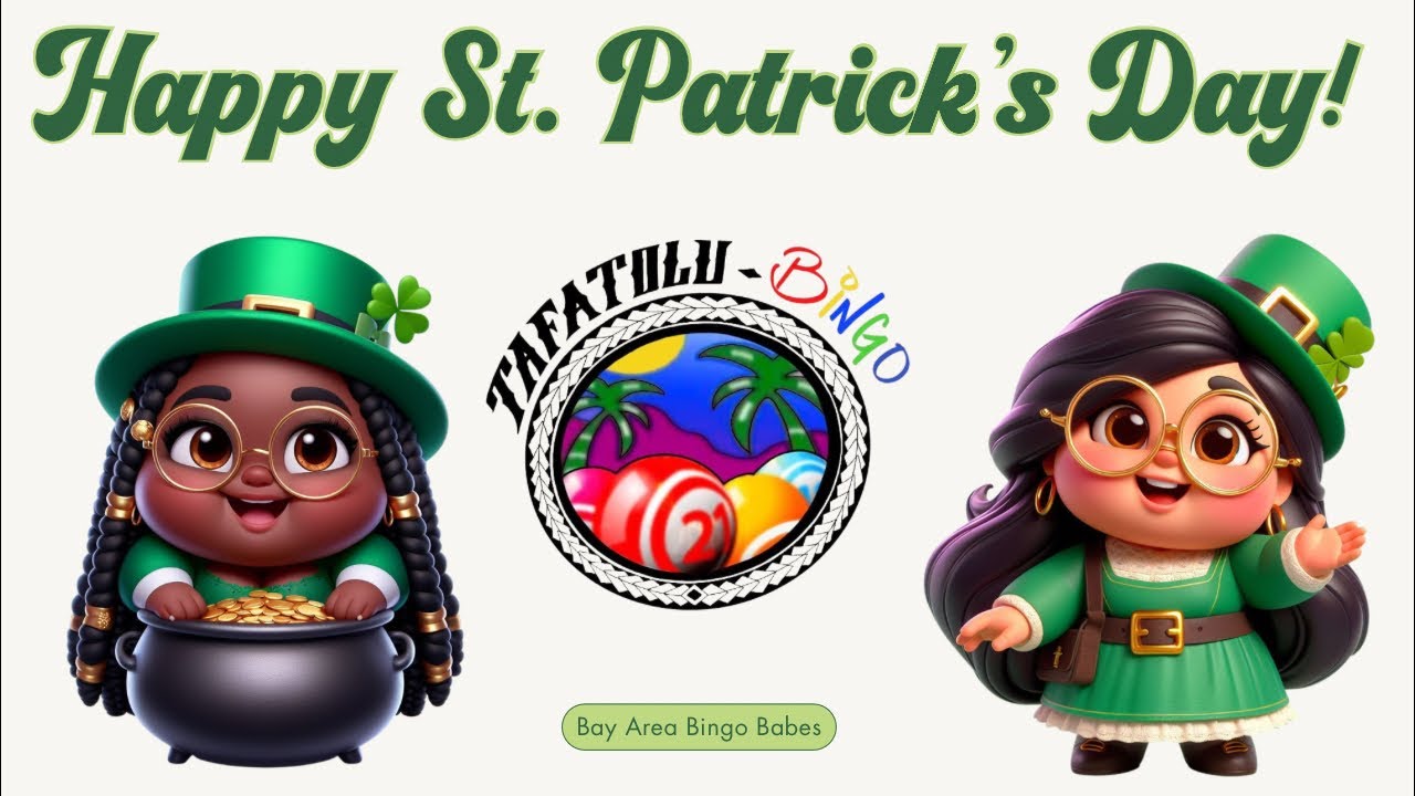 St. Patrick’s Day Bingo at Tafatolu 🍀🤑